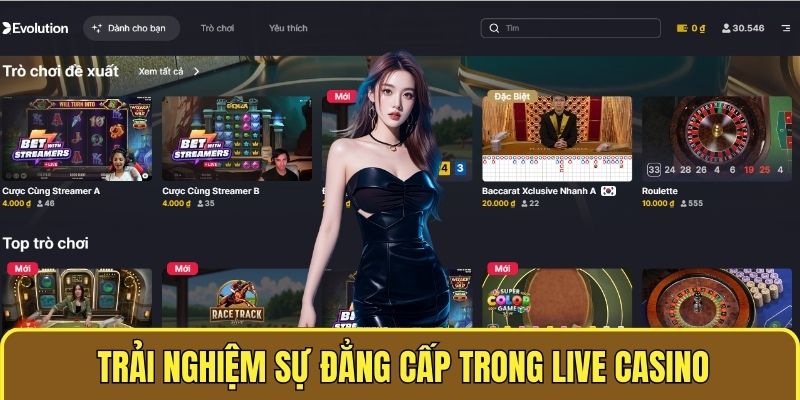 Giới Thiệu Xóc Đĩa Online - Website Cá Cược Đình Đám Hiện Nay 4 Trải nghiệm sự đẳng cấp trong Live Casino